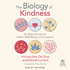 The Biology of Kindness
