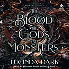 The Blood of Gods and Monsters