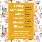 Loving Someone with a Serious Mental Illness