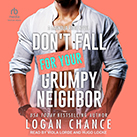 Don't Fall For Your Grumpy Neighbor