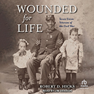 Wounded for Life