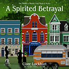 A Spirited Betrayal