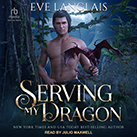 Serving My Dragon