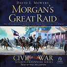 Morgan’s Great Raid