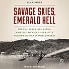 Savage Skies, Emerald Hell