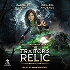 The Traitor’s Relic