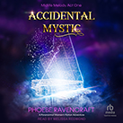 Accidental Mystic