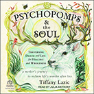 Psychopomps & the Soul