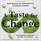 A Taste for Change