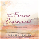 The Forever Experiment