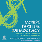 Money, Parties, and Democracy