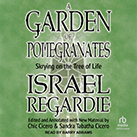 A Garden of Pomegranates