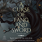 A Curse of Fang and Sword